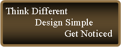 Rounded Rectangle: Think Different	Design Simple		Get Noticed